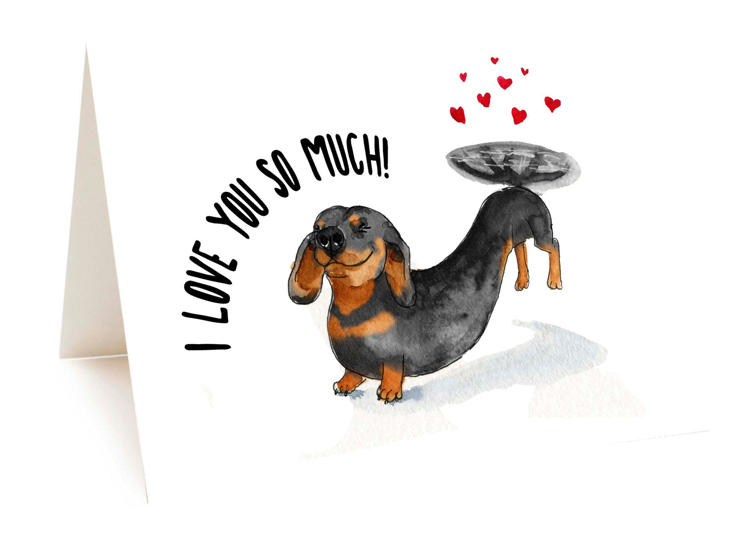 Dachshund Valentines Card From Dog - I Love You So Much - Wiener Dog Valentine Gift For Boyfriend