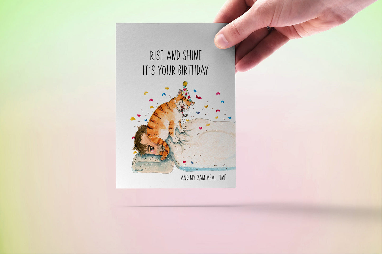 Rise and Shine - Funny Birthday Card From The Cat - Rude Gifts For Cat Lover