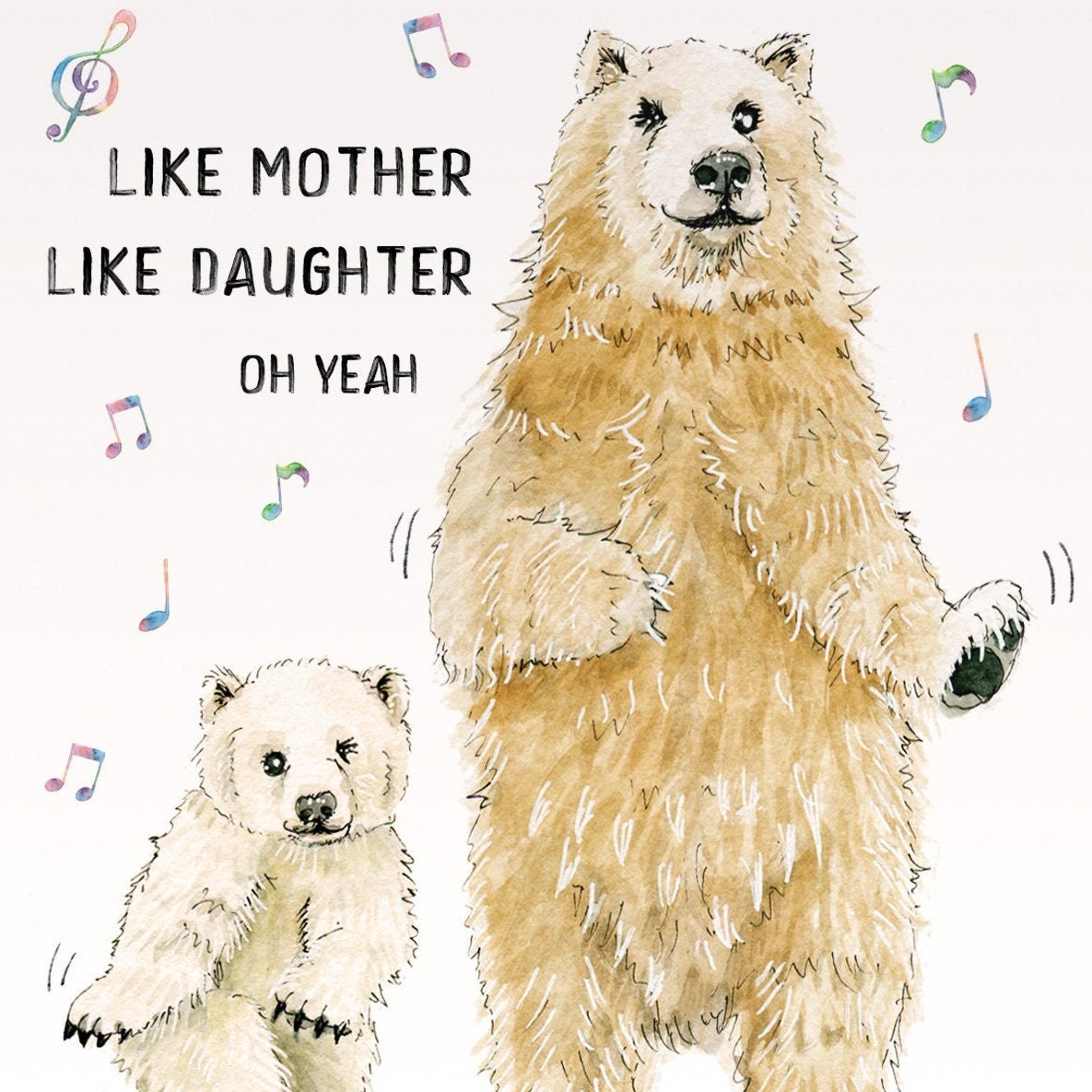Polar Bear Funny Mother's Day Card - Like Mother Like Daughter Oh Yeah - Bear Mama And Baby Cub Dance