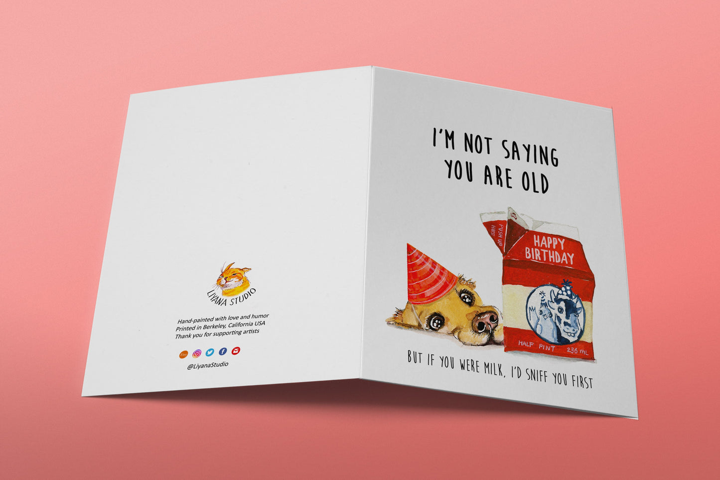 Old Milk Rude Birthday Card Funny - Not Saying You Are Old - Golden Retriever Dog Birthday Cards From The Dog