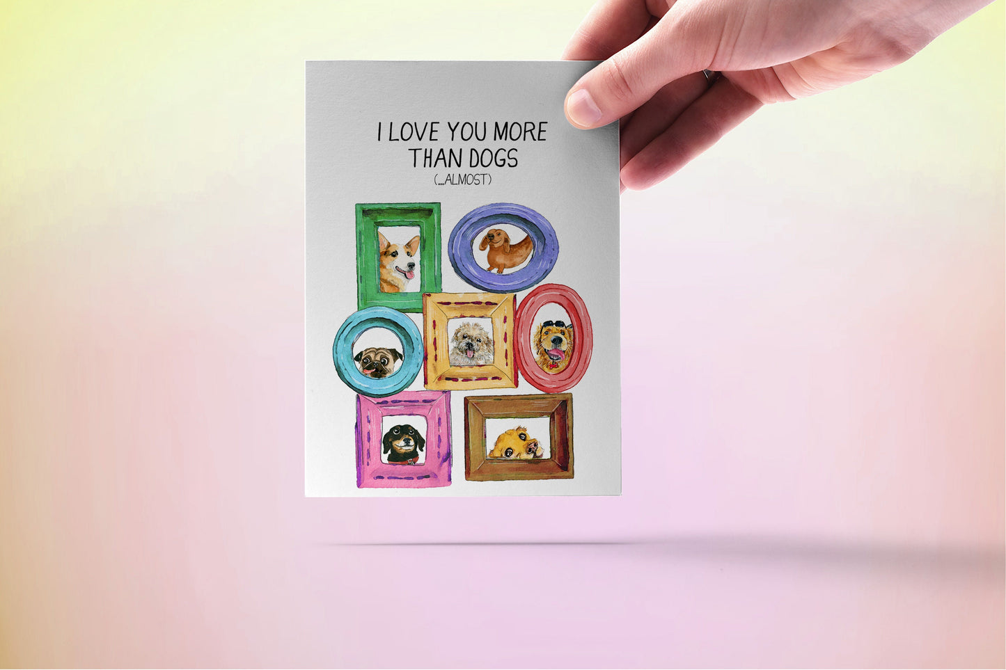 Dog Anniversary Card Funny - Dog Dad Gifts Fathers Day Cards For Him - I Love You More Than Dogs