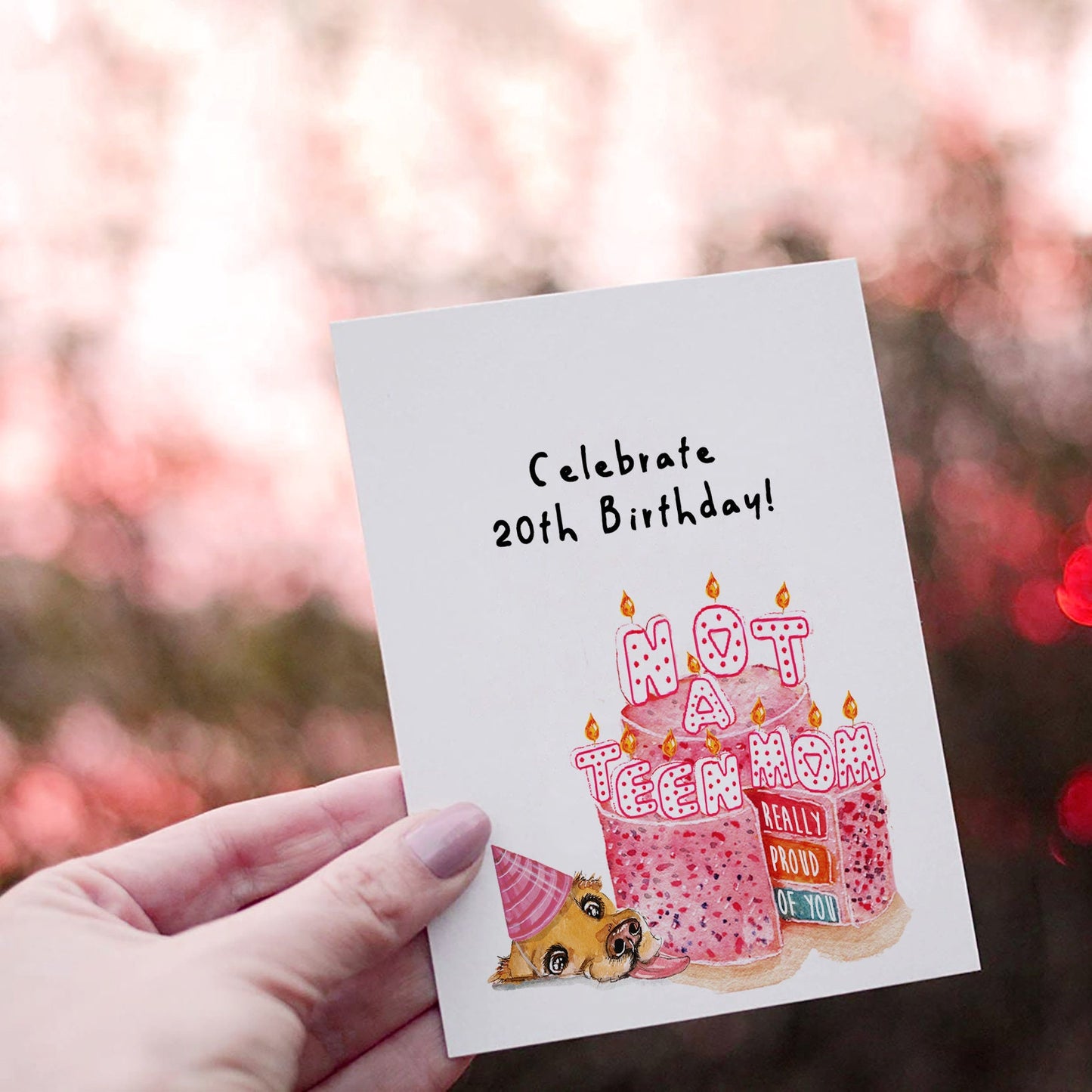 Funny 20th Birthday Card For Daughter - Not A Teen Mom