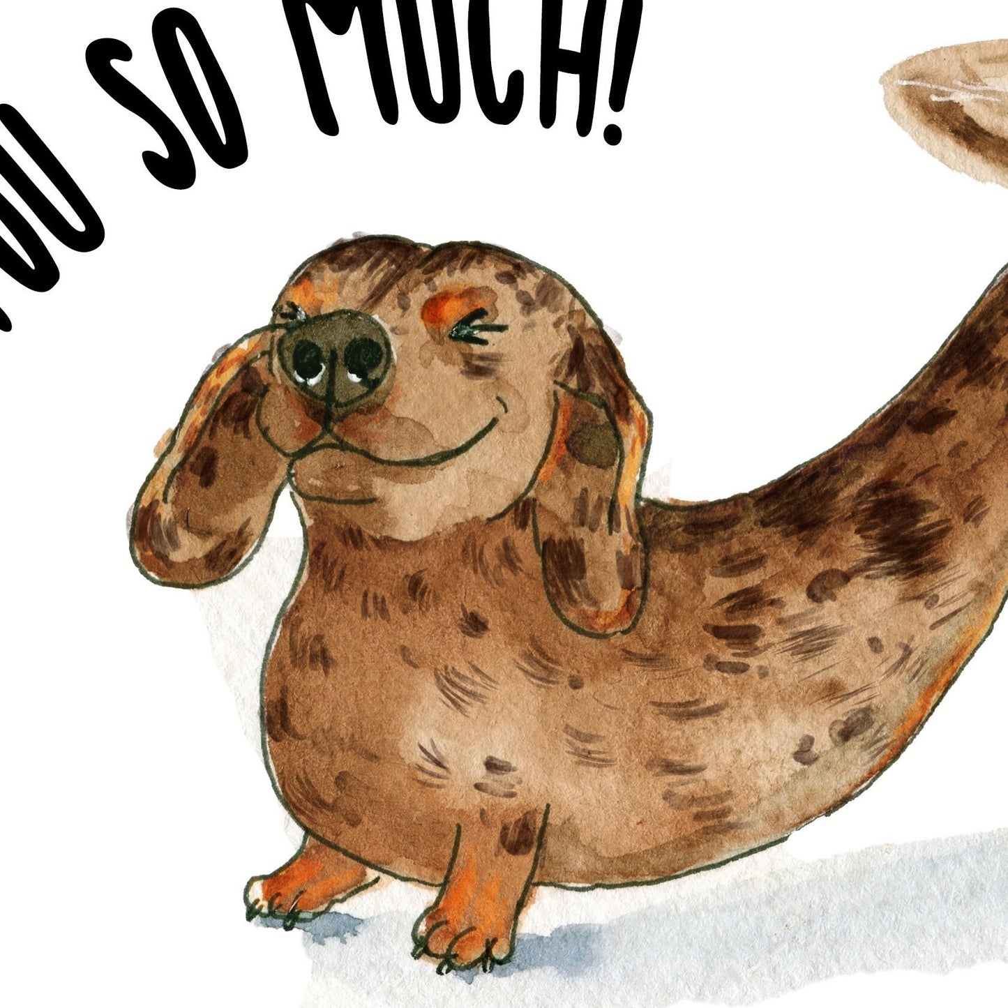 Dachshund Valentines Card From Dog - I Love You So Much - Wiener Dog Valentine Gift For Boyfriend