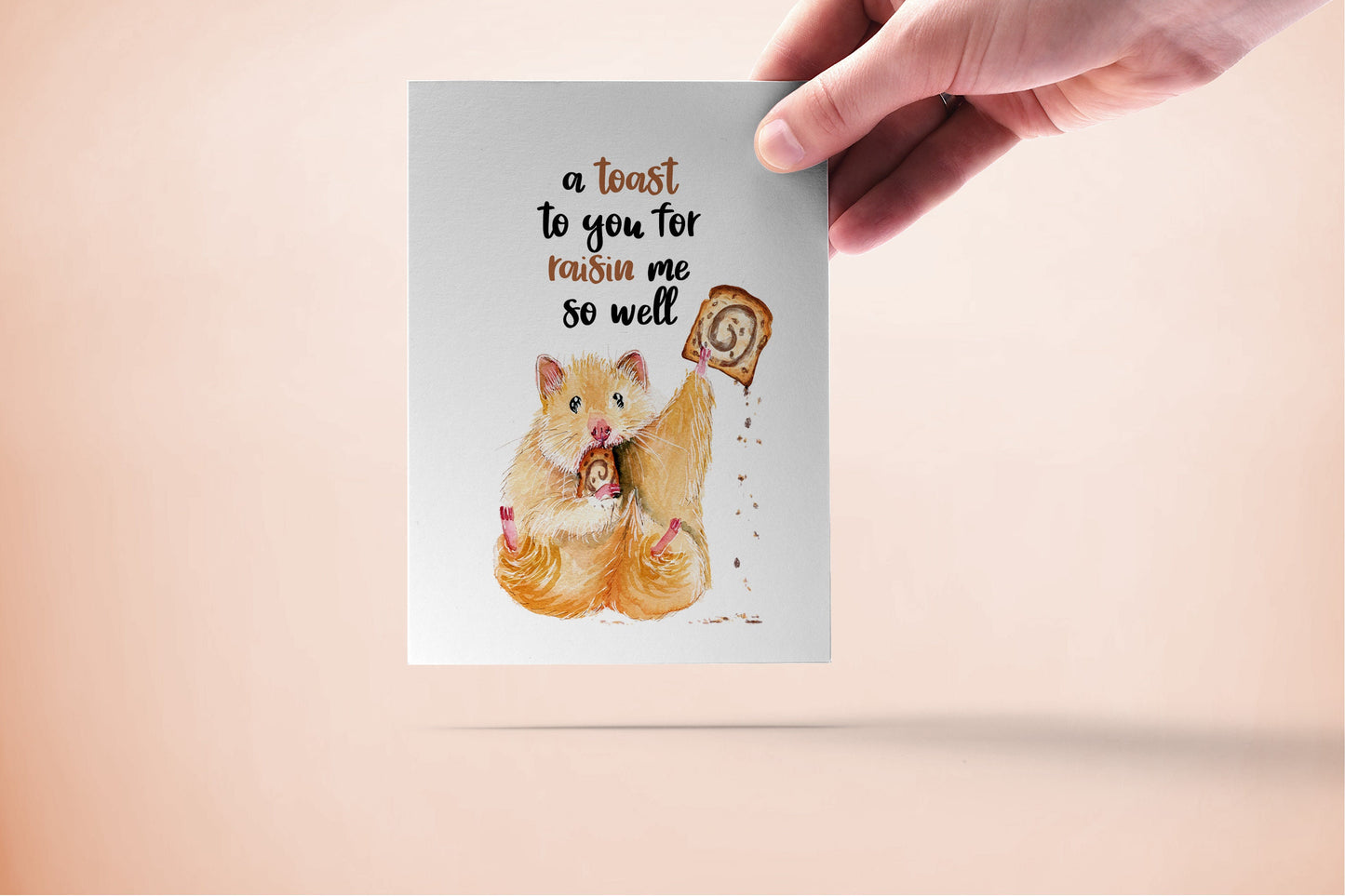Hamster Cute Mothers Day Card Funny - Toast For Raisin Me - Happy Mother's Day Gift From Daughter