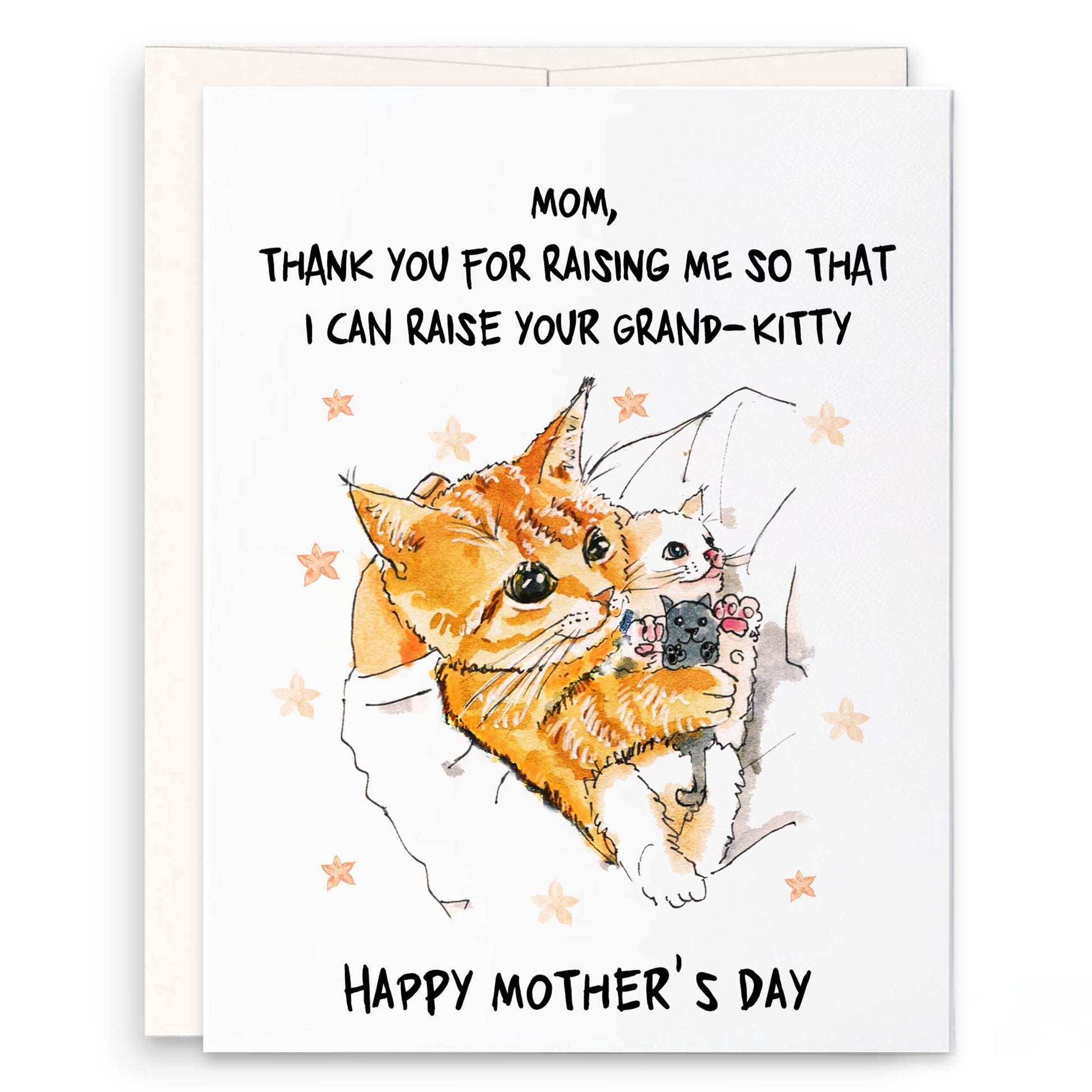 Grand Kitty Grandma Mother's Day Card From The Cat - Cat Lover Happy Mother's Day Card Funny - Cat Mom Gifts- Thank You For Raising Me