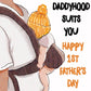 1st Fathers Day Cards From Wife To Husband - Daddyhood Suites You - Happy First Fathers Day Gift For First Time Dad