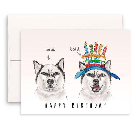 Bald To Bold Husky Dog Birthday Card Funny - Birthday Card For Men - Dad Birthday Cards For Dog Lover - Liyana Studio Handmade