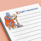 Knight's Manuscript medieval Notepad - Funny To do List Note Pad - Cute Memo Pad Stationery Gifts - Handmade By Liyana Studio