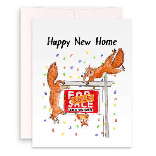 Squirrel Funny Housewarming Card - Happy New Home Card From Realtor- Liyana Studio Handmade Greetings