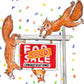 Squirrel Funny Housewarming Card - Happy New Home Card From Realtor- Liyana Studio Handmade Greetings
