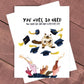 You Work So Hard Funny Graduation Cards From The Cat, Funny Cat Lover Grad Cards Congratulations, Class Of 2020 Gift