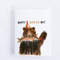 Happy Birthday Card - Grizzly Bear Fishing The Big One