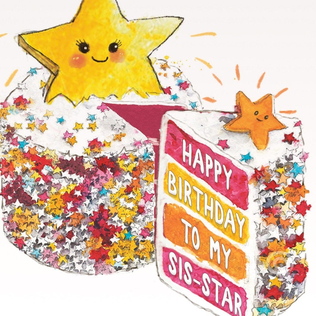 Best Sister Birthday Cards - Happy Birthday To My Sis-Star