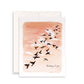 Sunset Sympathy Card - Thinking of You Card - Flock Of Birds