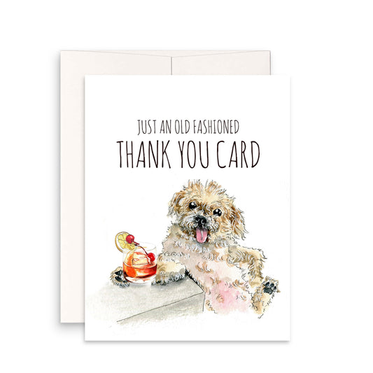 Funny Thank You Cards From Dog - Bourbon Old Fashioned Cocktail Gifts - Bichon Frise Dogs Lover