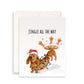 Dachshun Christmas Card Funny - Wiener Dog Jingle All The Way