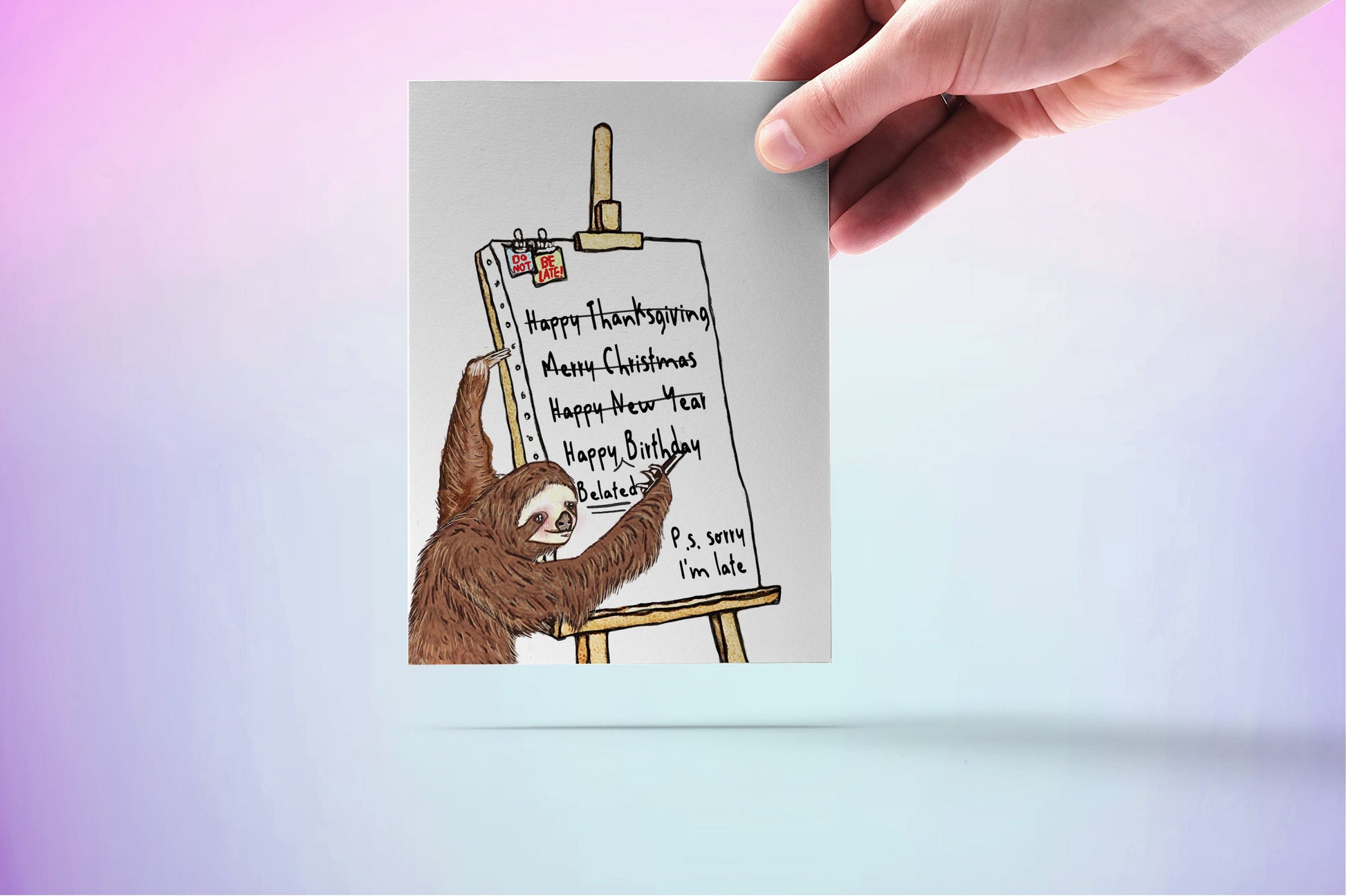 Sloth Late Birthday Card Funny - Sorry I am Late - Happy Belated Birthday Gift