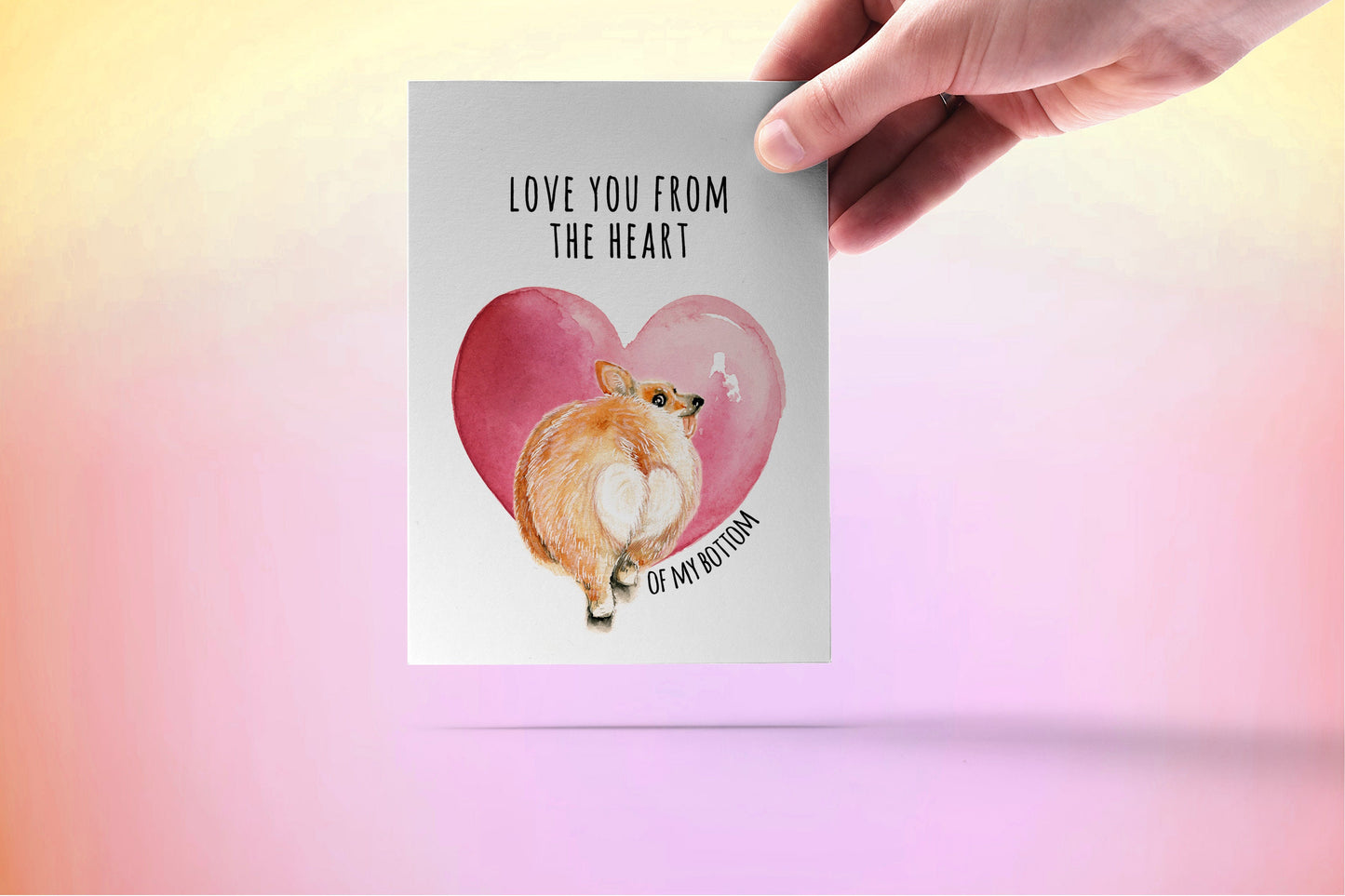 Corgi Butt Funny Anniversary Card For Boyfriend - Love Card From The Dog - Love You From The Heart Of My Bottom