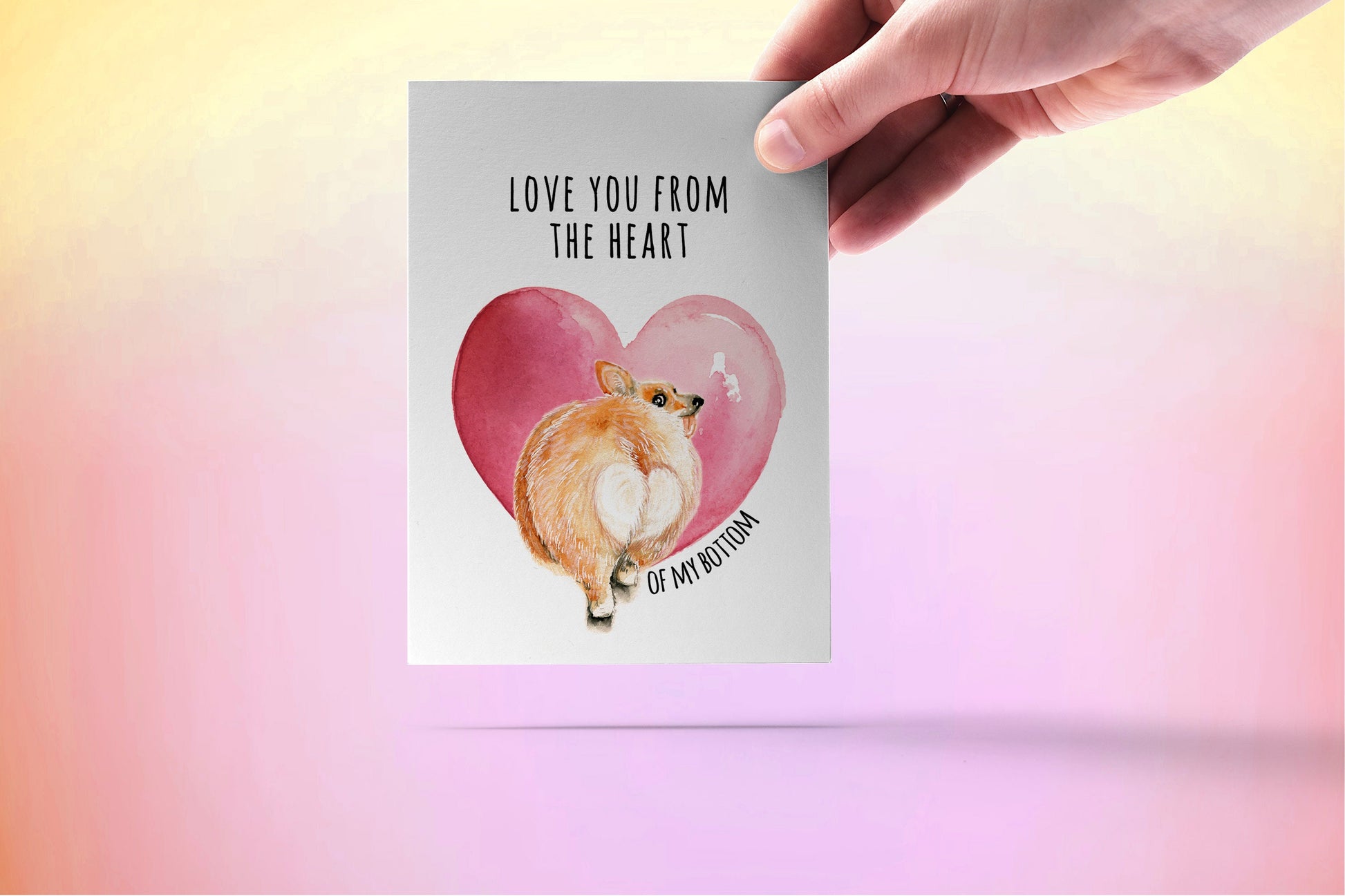 Corgi Butt Funny Anniversary Card For Boyfriend - Love Card From The Dog - Love You From The Heart Of My Bottom