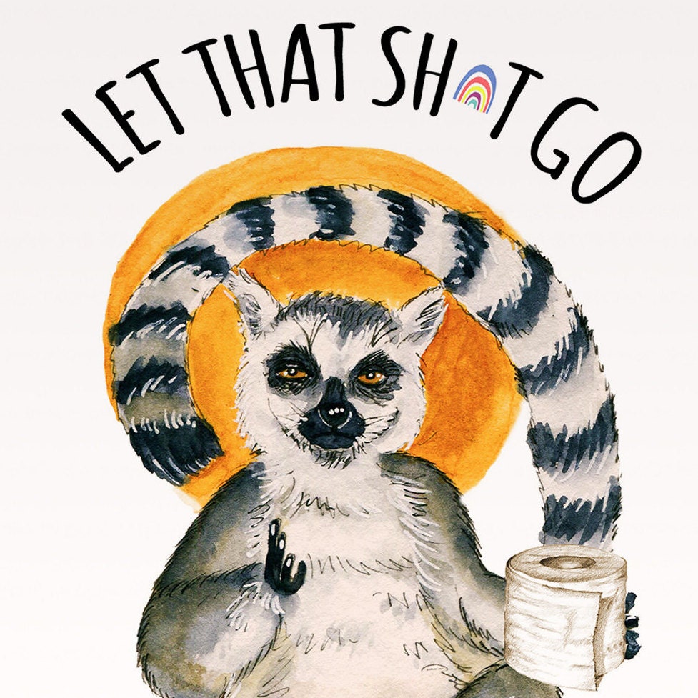Funny Lemur Let That Shit Go Pandemic Funny Cards, Toilet Paper Funny Gift, Quarantine Card For Friends, Toilet Paper Gift, Social Distance