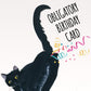 Funny Christmas Cards - Naughty Black Cat Mistletoe - Obligated Holiday Card