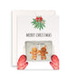 Funny Christmas Card - Gingerbread Man Let's Get Baked Stoner Gifts