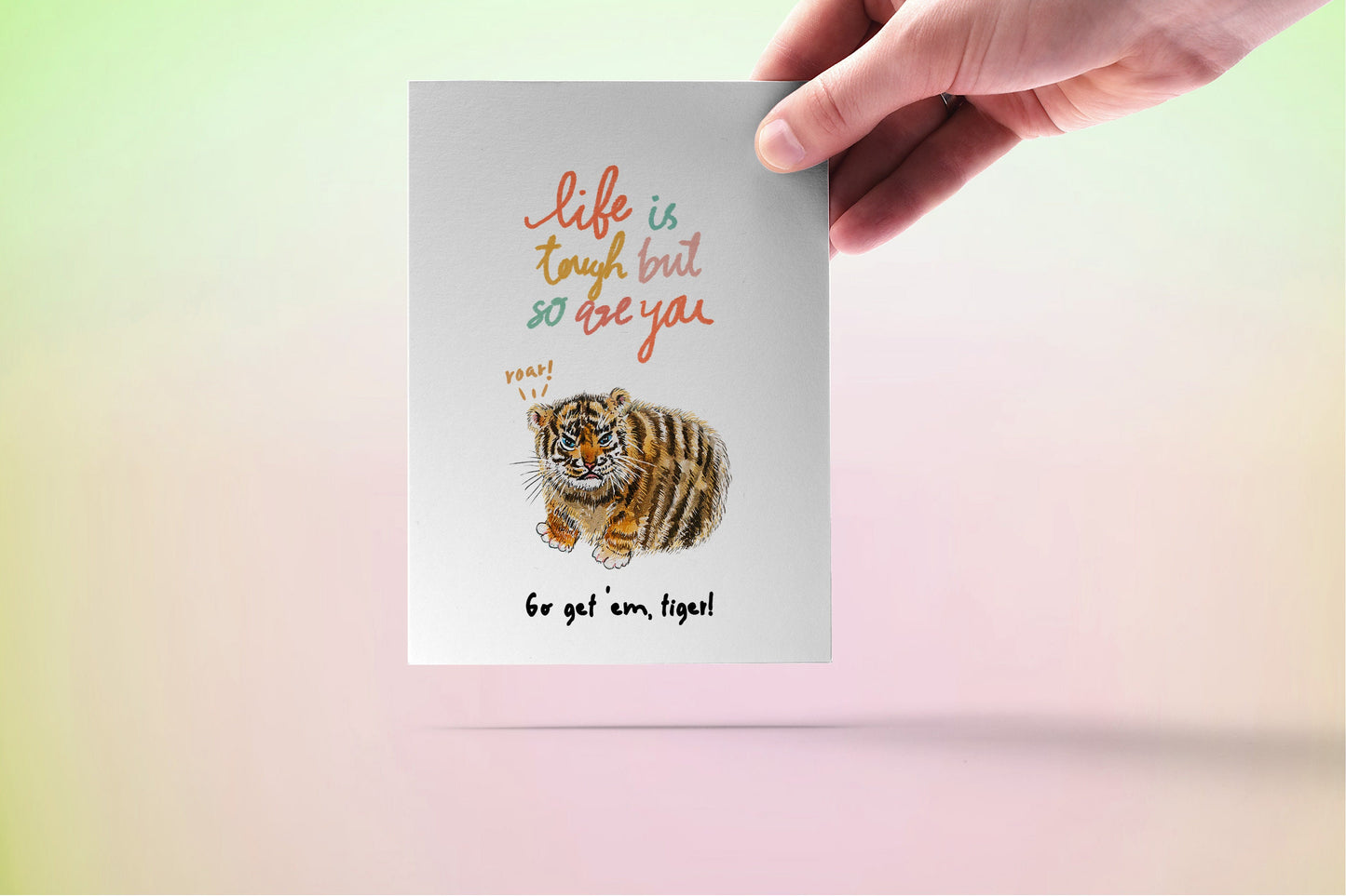 Funny Encouragement Cards For Her - Tiger Go Get Them - Positivity Affirmation Card