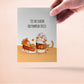 Happy Thanksgiving Card From Orange Cat - Funny Fall Holiday Cards Set - Tis the Season For Pumpkin Spice