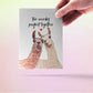 Llamas Funny Wedding Card For Friends - Two Weirdos Alpacas - Engagement Congratulations Cards For Bride And Groom - Funny Anniversary Card
