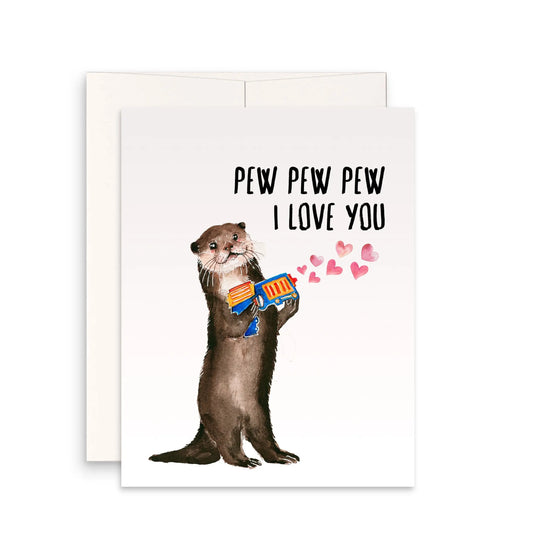 Dart War Otter Anniversary Card For Husband - Pew Pew I Love You Card For Girlfriend - Funny Valentines Day Card For Boyfriend