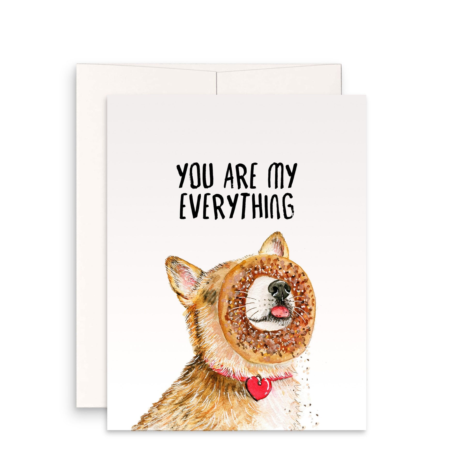 You Are My Everything Bagel - Funny Valentines Day Cards For Boyfriend - Corgi Funny Anniversary Card For Husband Wife - Dog Lover Gifts