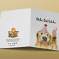 Oldie Goldie Dog Birthday Card Funny - 60th Birthday Gift From The Dog - Golden Retriever Dog Card