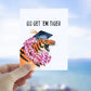 Funny Graduation Card 2022 - Go Get Em Tiger Graduation Gift For Daughter - Orchid Flower Lei Grad Congratulations Cards