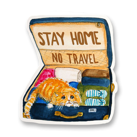Stay Home Introvert Cat Sticker For Cat Lover - No Travel Indoor Pet Vinyl Sticker For Introverts - Liyana Studio