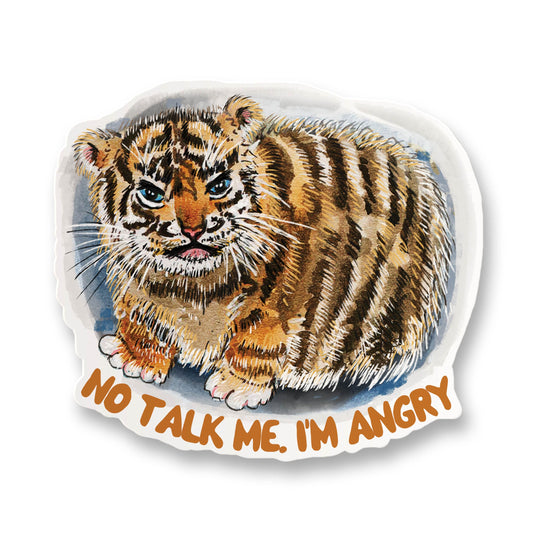 Angry Baby Tiger Sticker - No Talk Me Angry Meme Sticker - Waterproof Vinyl Sticker For Waterbottle - Liyana Studio