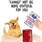 Canned Cranberry Sauce Happy Thanksgiving Cards Funny - Thanksgiving Gift For Dog Lovers - Handmade By Liyana Studio Greetings
