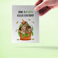 Cat Plant Killer Funny Birthday Cards For Plant Lady - House Plant Lover Gift For Her - Indoor Plant Mom Card For Cat Lovers
