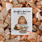 Fat Pants Squirrel Happy Thanksgiving Cards Funny - Food Coma Thanksgiving Gift For Friends - Handmade By Liyana Studio Greetings