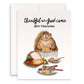 Fat Pants Squirrel Happy Thanksgiving Cards Funny - Food Coma Thanksgiving Gift For Friends - Handmade By Liyana Studio Greetings
