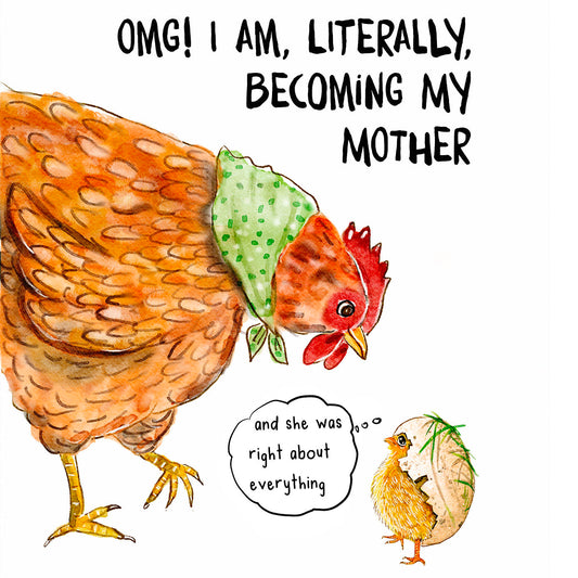 Chicken Mother's Day Card Funny - Becoming My Mother - Mom Gift From Daughter - Liyana Studio Handmade Greeting Card